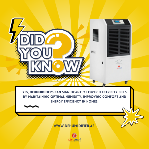 Dehumidifier to reduce electricity bills.